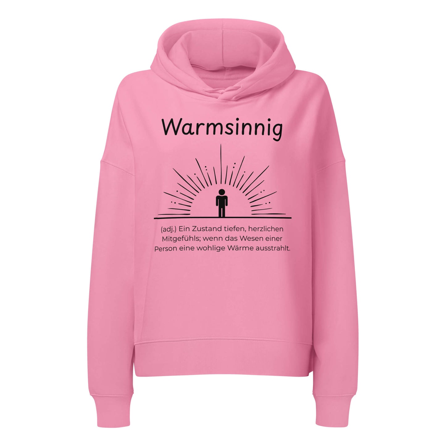 Warmsinnig Damen Hoodie in Bubble Pink – schwarzer Aufdruck, Bio-Baumwolle, femininer Schnitt – Wortstolz