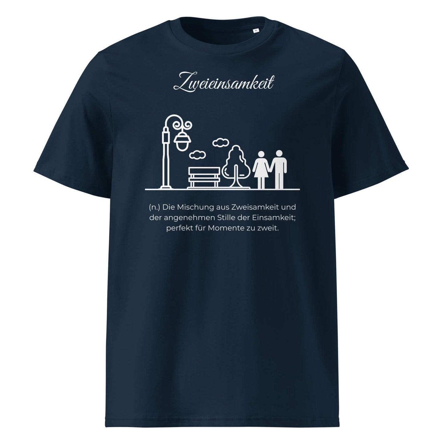 Zweieinsamkeit Herren T-Shirt in French Navy – weißer Aufdruck, Bio-Baumwolle, maskuliner Schnitt – Wortstolz