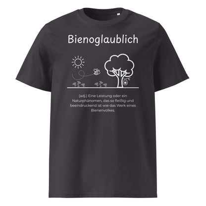 Bienoglaublich Premium T-Shirt in Anthracite aus Bio-Baumwolle - neues Wort für Leichtigkeit und Wachstum - Front - Wortstolz Design