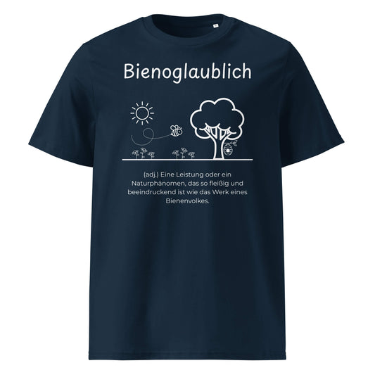 Bienoglaublich Premium T-Shirt in Marineblau aus Bio-Baumwolle - neues Wort für Leichtigkeit und Wachstum - Front - Wortstolz Design