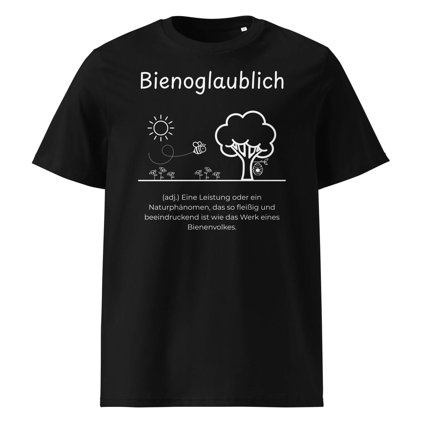 Bienoglaublich Premium T-Shirt in Schwarz aus Bio-Baumwolle - neues Wort für Leichtigkeit und Wachstum - Front - Wortstolz Design