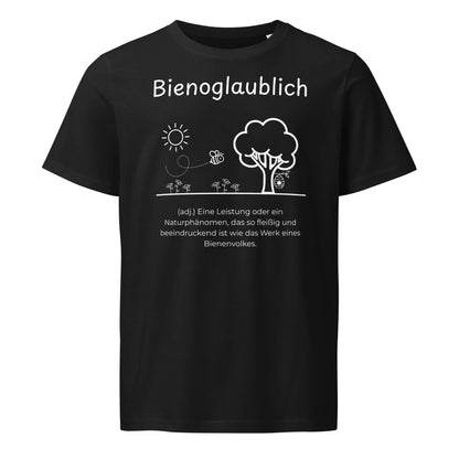 Bienoglaublich T-Shirt in Schwarz aus Bio-Baumwolle - neues Wort für Leichtigkeit und Wachstum - Front - Wortstolz Design