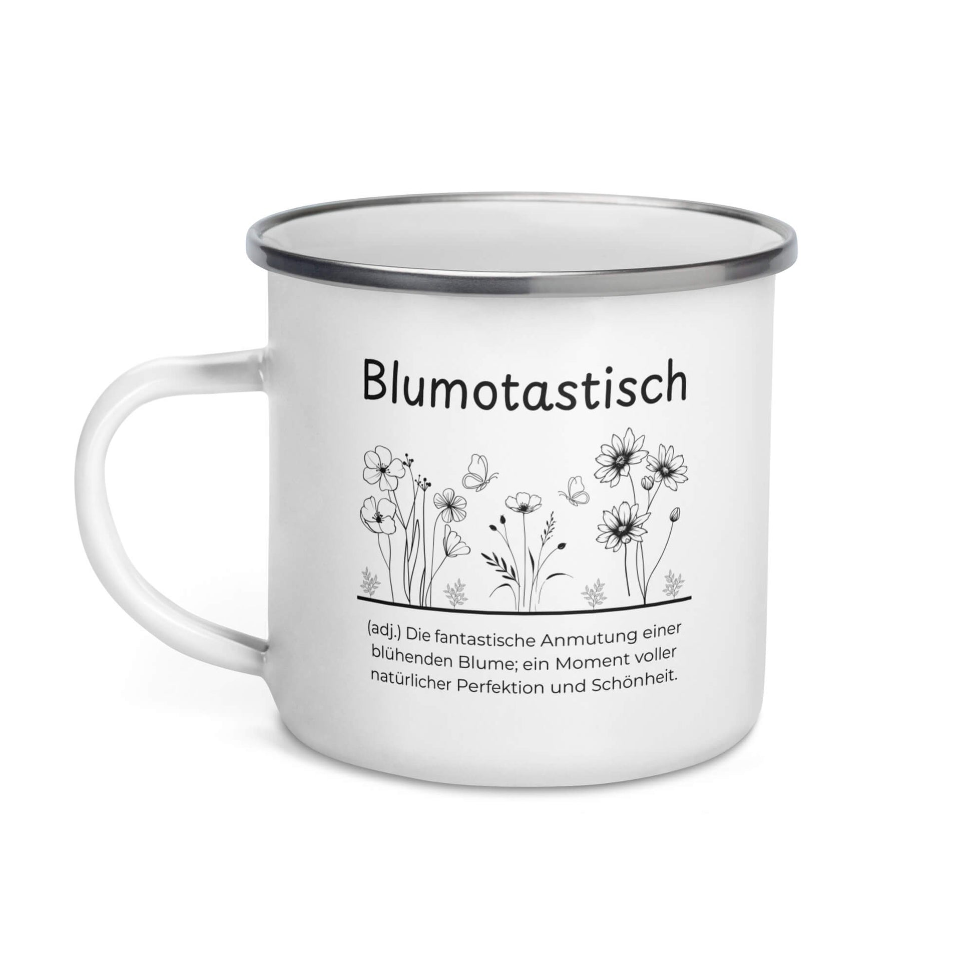 Blumotastisch Emailletasse in Weiß - neues Wort für Perfektion und Schönheit - Front mit Henkel links - Wortstolz Design