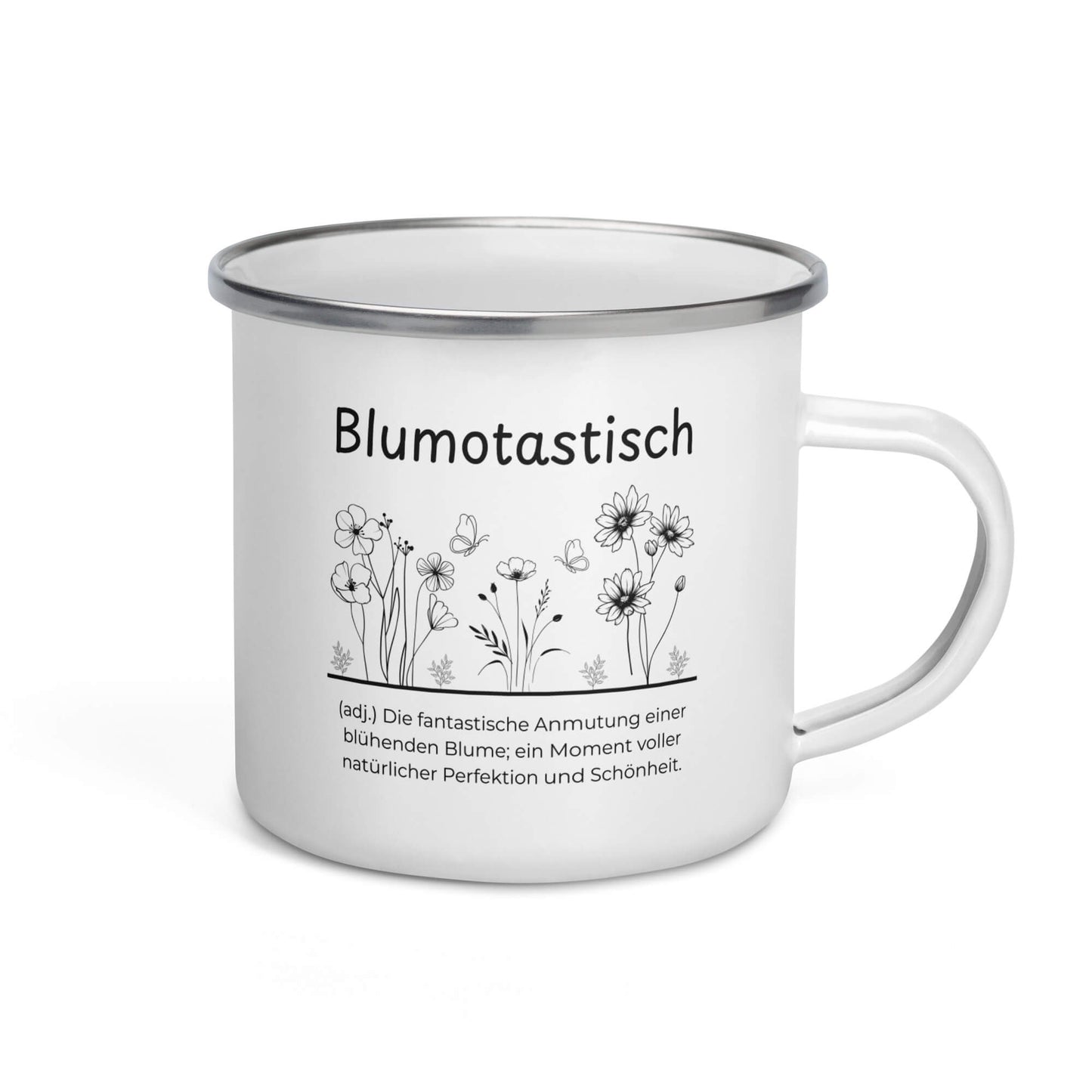 Blumotastisch Emailletasse in Weiß - neues Wort für Perfektion und Schönheit - Front mit Henkel rechts - Wortstolz Design