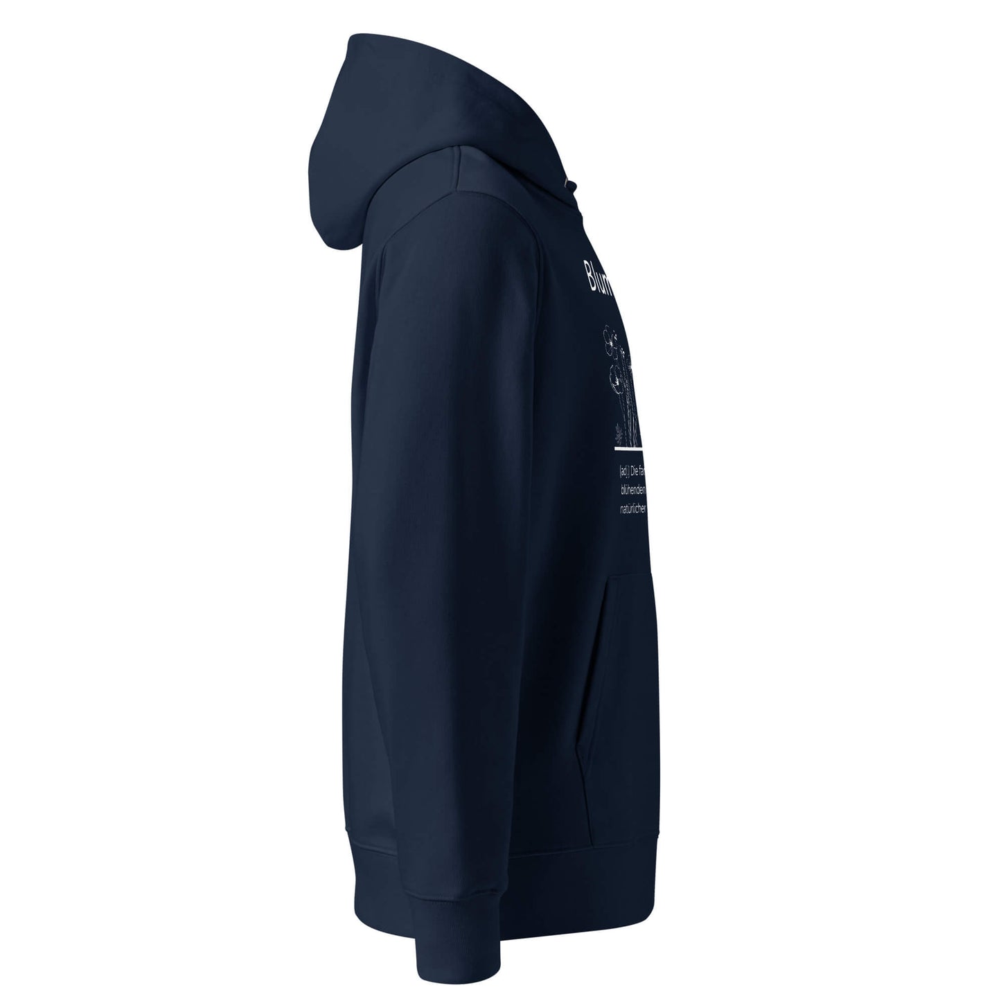 Hoodie mit Spruch - Blumotastisch Kapuzenpullover in Marineblau aus Bio-Baumwolle - Premium Edition - Ansicht rechts
