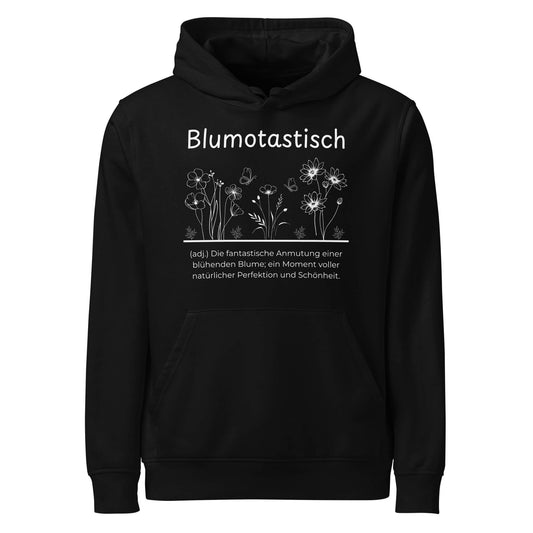Hoodie mit Spruch - Blumotastisch Kapuzenpullover in Schwarz aus Bio-Baumwolle - Res5 Edition - Frontansicht mit weißem Print