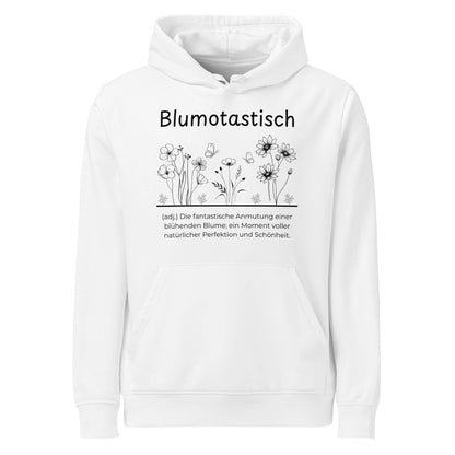 Hoodie mit Spruch - Blumotastisch Kapuzenpullover in Weiß aus Bio-Baumwolle - Res5 Edition - Frontansicht mit schwarzem Print