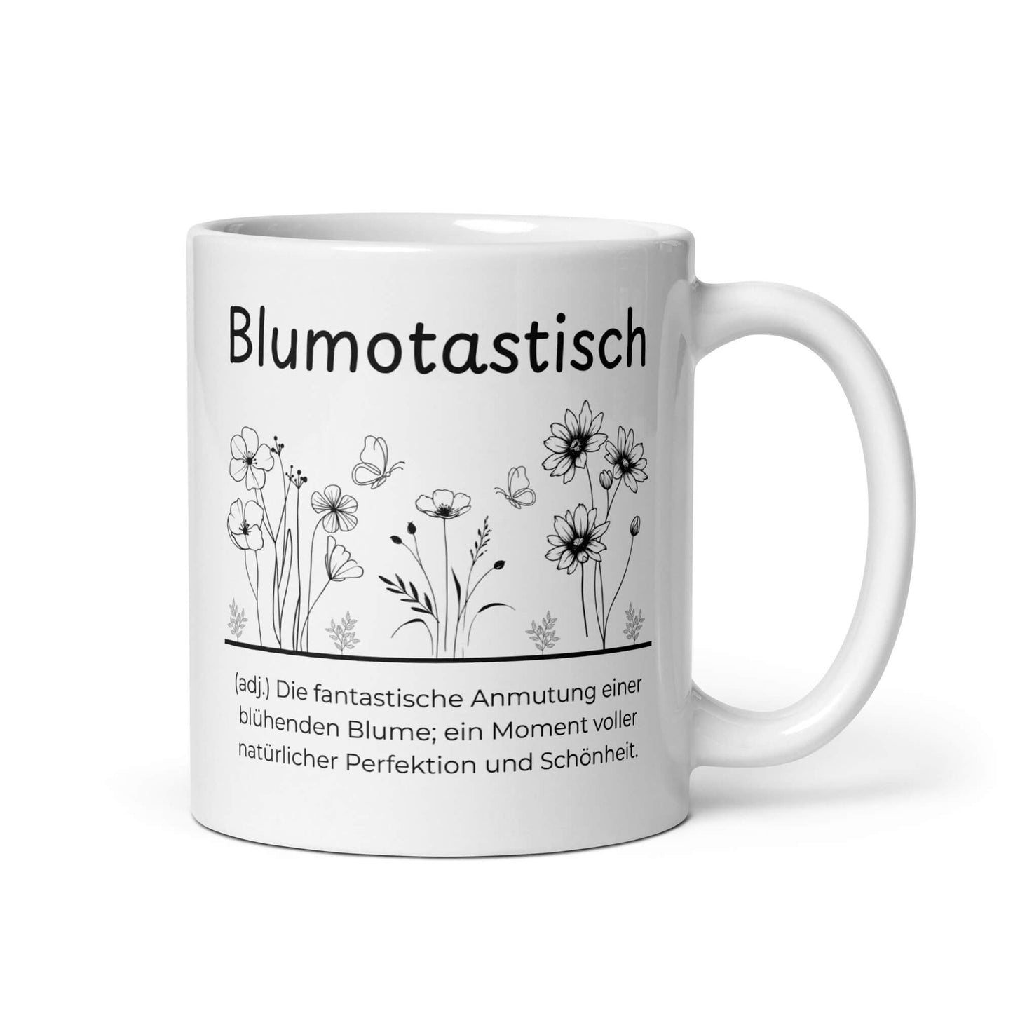 Blumotastisch Keramiktasse in Weiß - neues Wort für Perfektion und Schönheit - Front mit Henkel rechts - Wortstolz Design