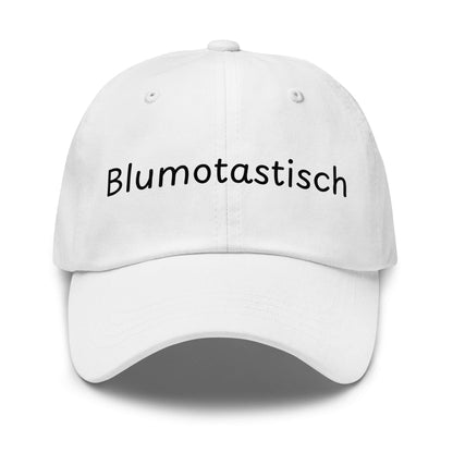 Blumotastisch Premium Dad Cap in Weiß aus Chino-Baumwoll-Twill - neues Wort für Perfektion und Schönheit - Front - Wortstolz Design