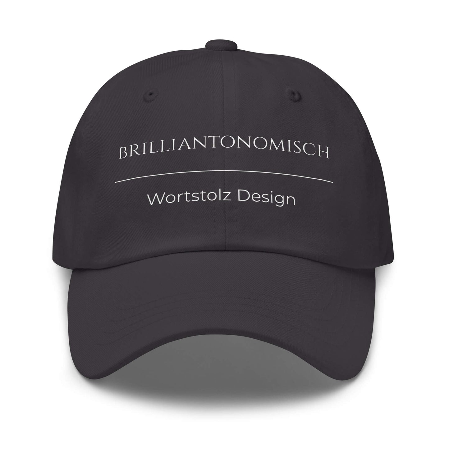 Brilliantonomisch Premium Dad Cap in Grau aus Chino-Baumwoll-Twill - neues Wort für Perfektion und Genialität - Front - Wortstolz Design