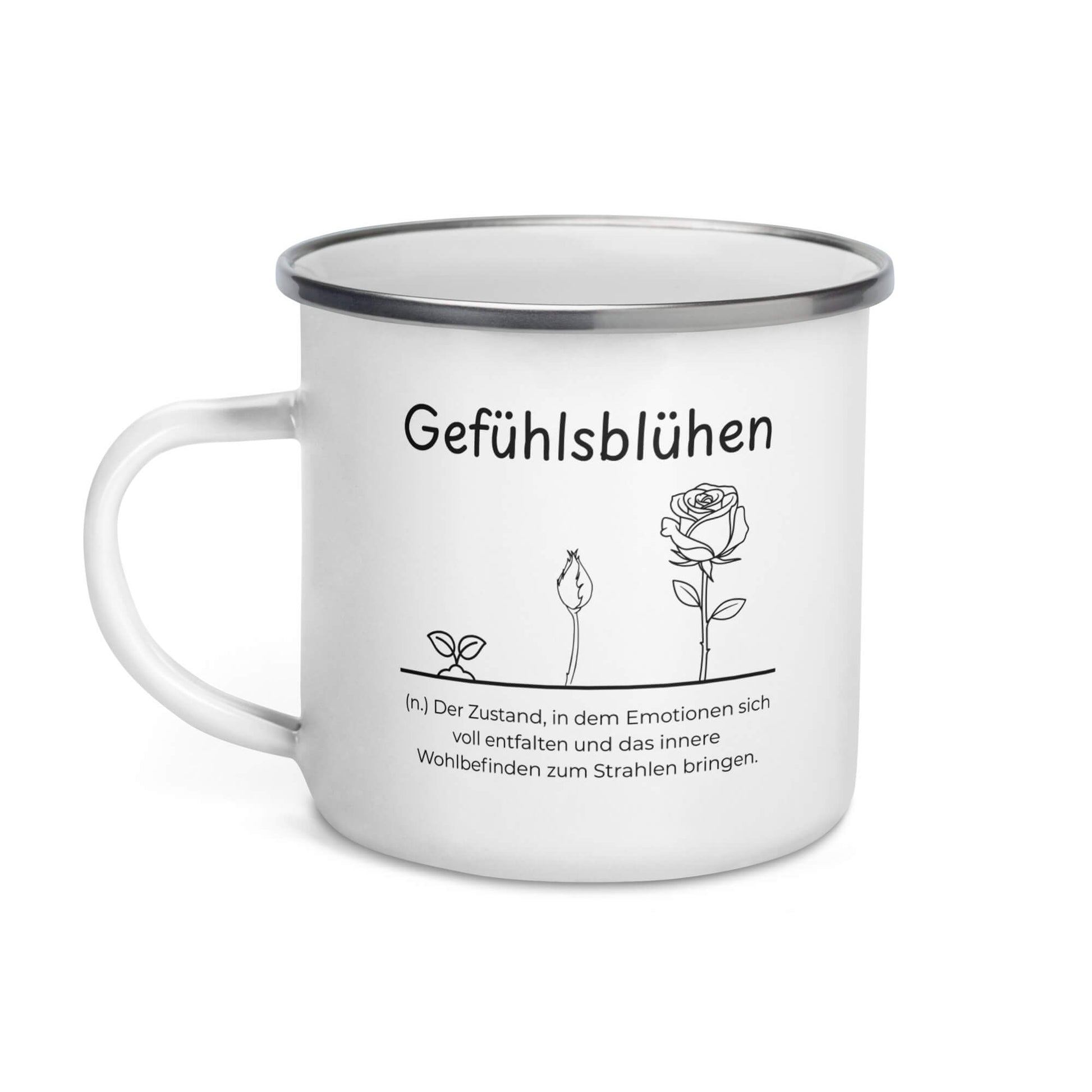 Gefühlsblühen Emailletasse in Weiß - neues Wort für Emotionen und Wohlbefinden - Front mit Henkel links - Wortstolz Design
