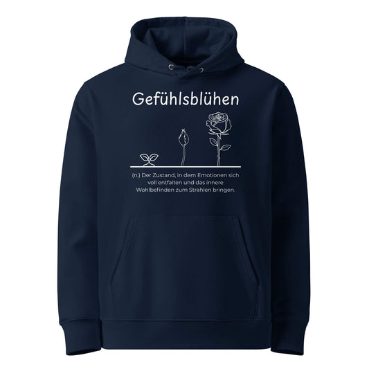 Hoodie mit Spruch - Gefühlsblühen Kapuzenpullover in Marineblau aus Bio-Baumwolle - Premium Edition - Frontansicht mit weißem Print