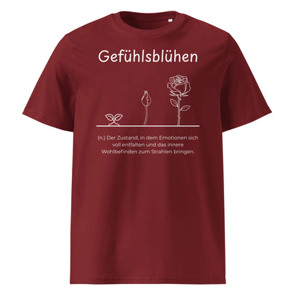 Gefühlsblühen Premium T-Shirt in Burgundy aus Bio-Baumwolle - neues Wort für Emotionen und Wohlbefinden - Front - Wortstolz Design
