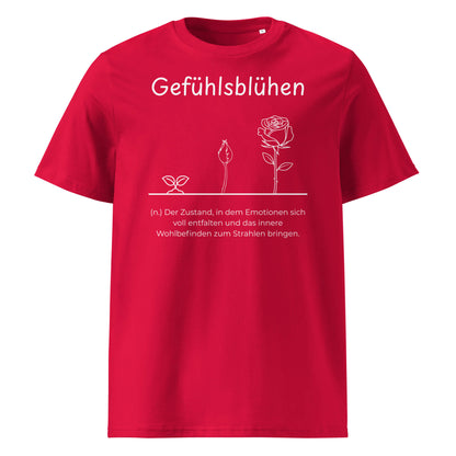 Gefühlsblühen Premium T-Shirt in Red aus Bio-Baumwolle - neues Wort für Emotionen und Wohlbefinden - Front - Wortstolz Design
