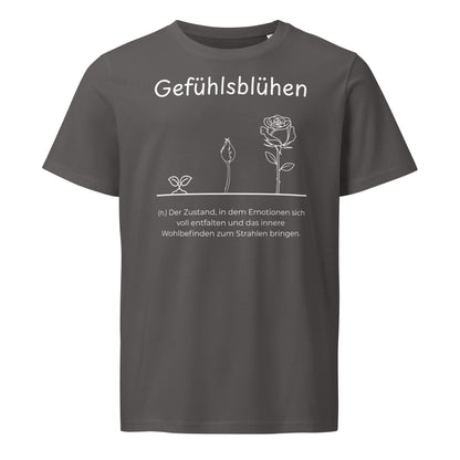 Gefühlsblühen T-Shirt in Anthracite aus Bio-Baumwolle - neues Wort für Emotionen und Wohlbefinden - Front - Wortstolz Design