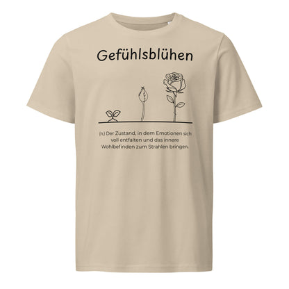Gefühlsblühen T-Shirt in Desert Dust aus Bio-Baumwolle - neues Wort für Emotionen und Wohlbefinden - Front - Wortstolz Design