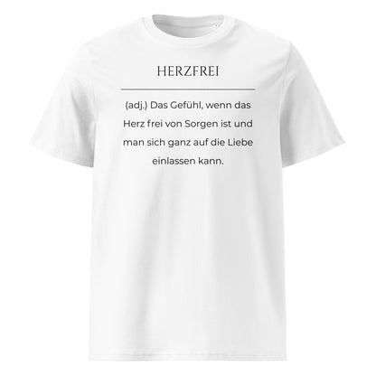 Herzfrei Premium T-Shirt in Weiß aus Bio-Baumwolle - neues Wort für Freiheit und Liebe - Front - Wortstolz Design
