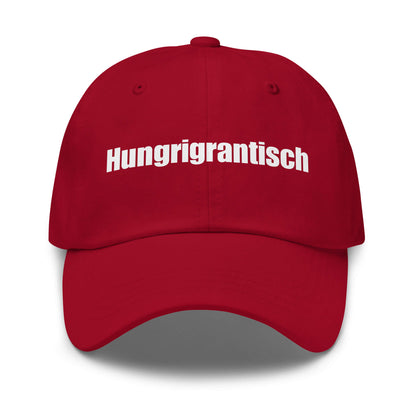 Hungrigrantisch Premium Dad Cap in Cranberry aus Chino-Baumwoll-Twill - neues Wort für hungrig & grantig - Front - Wortstolz Design