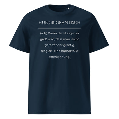 Hungrigrantisch Premium T-Shirt in Marineblau aus Bio-Baumwolle - neues Wort für hungrig und grantig - Front - Wortstolz Design