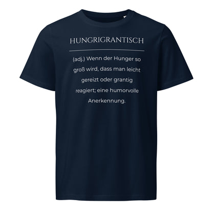 Hungrigrantisch T-Shirt in Marineblau aus Bio-Baumwolle - neues Wort für hungrig und grantig - Front - Wortstolz Design