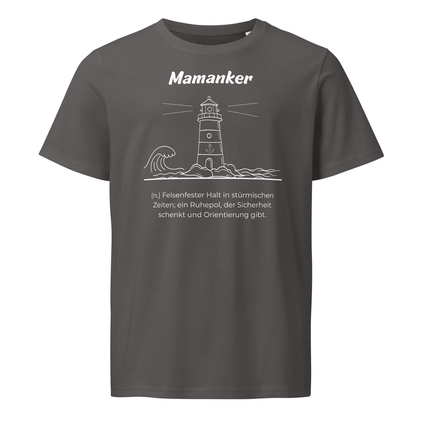 Geschenk T-Shirt - Mamanker T-Shirt in Anthracite aus 155g/m² Bio-Baumwolle, Res5 Edition, Frontansicht mit weißem Print