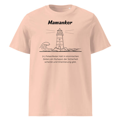 Geschenk T-Shirt - Mamanker T-Shirt in Fraiche Peche aus 180/m² Bio-Baumwolle, Premium Edition, Frontansicht mit schwarzem Print