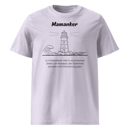 Geschenk T-Shirt - Mamanker T-Shirt in Lavender aus 180/m² Bio-Baumwolle, Premium Edition, Frontansicht mit schwarzem Print