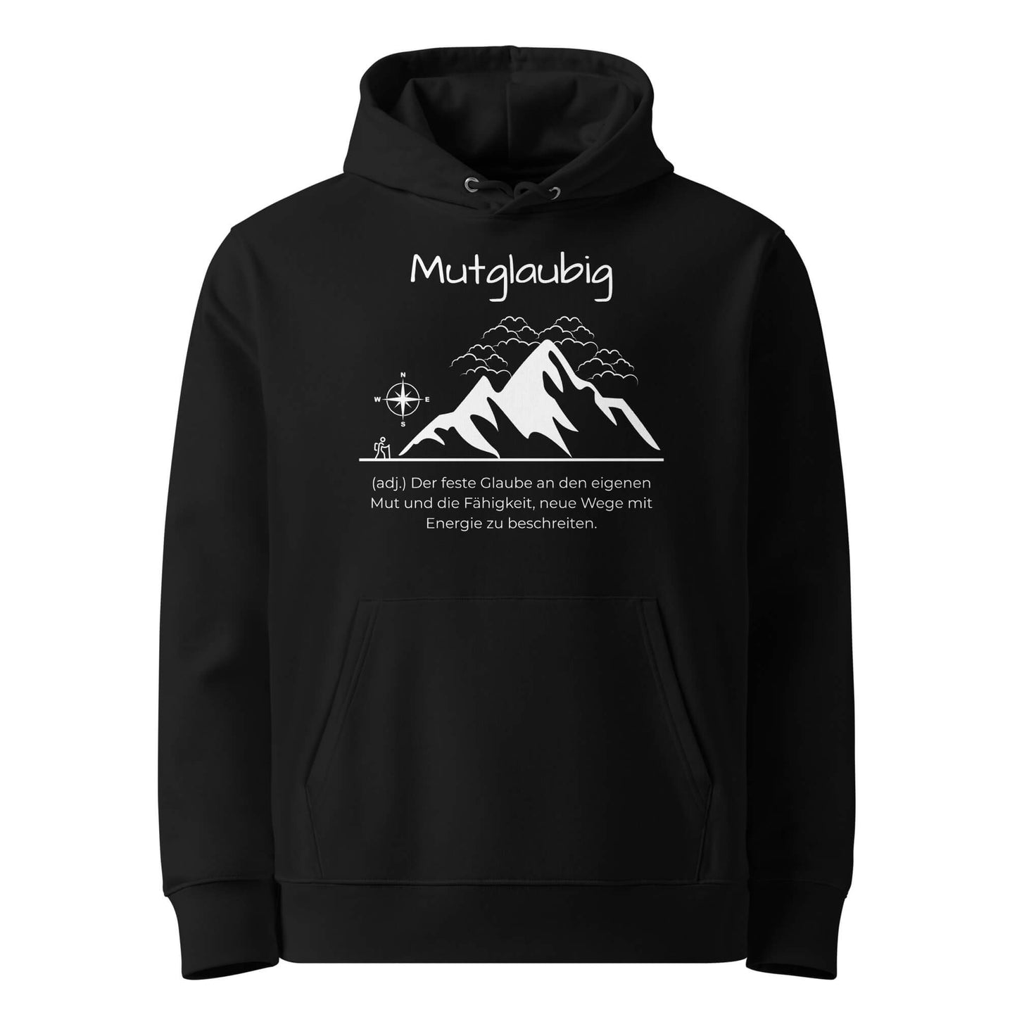 Hoodie mit Spruch - Mutglaubig Kapuzenpullover in Schwarz aus Bio-Baumwolle - Premium Edition - Frontansicht mit weißem Print