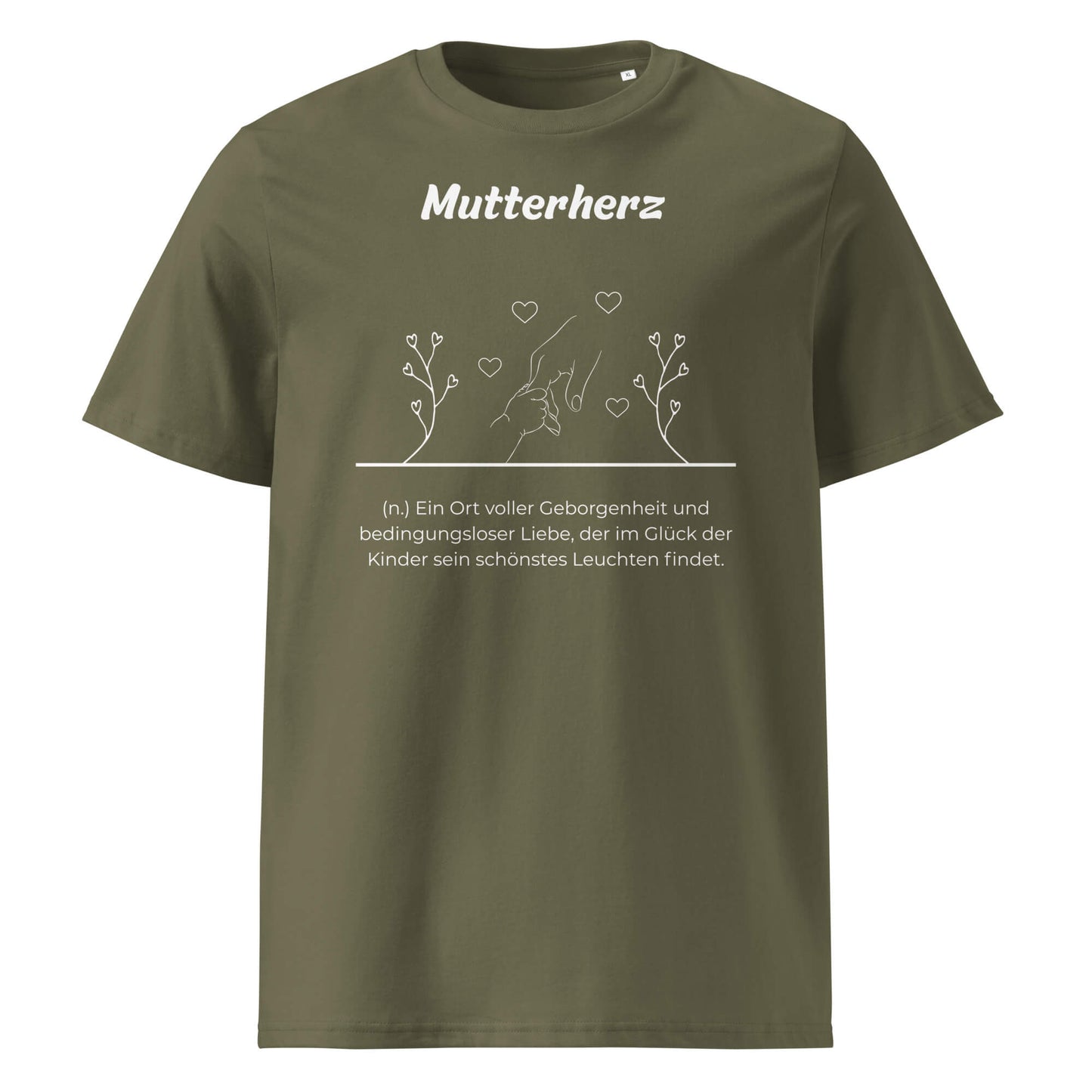 Geschenk T-Shirt - Mutterherz T-Shirt in Khaki aus 180/m² Bio-Baumwolle, Premium Edition, Frontansicht mit weißem Print