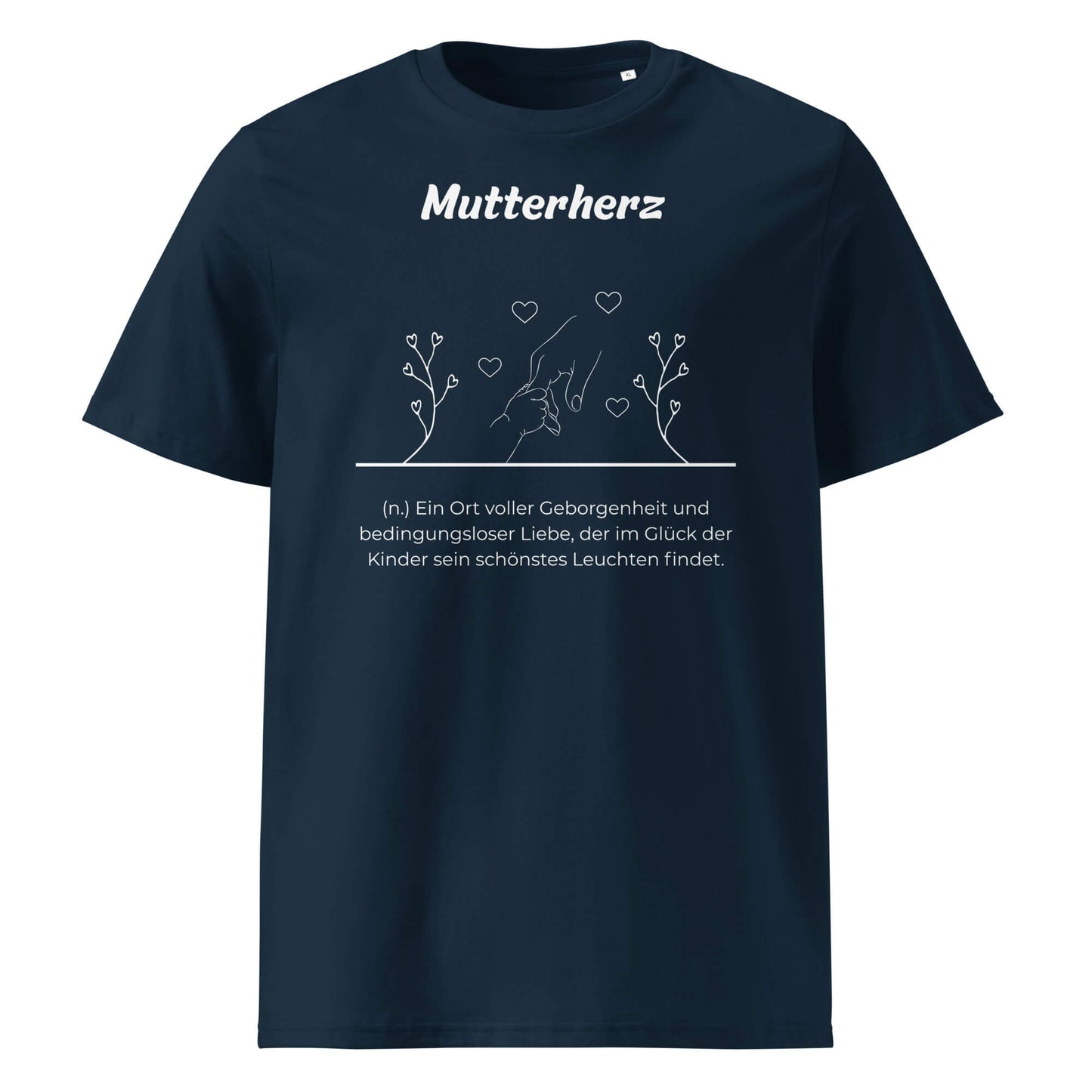 Geschenk T-Shirt - Mutterherz T-Shirt in Marineblau aus 180/m² Bio-Baumwolle, Premium Edition, Frontansicht mit weißem Print
