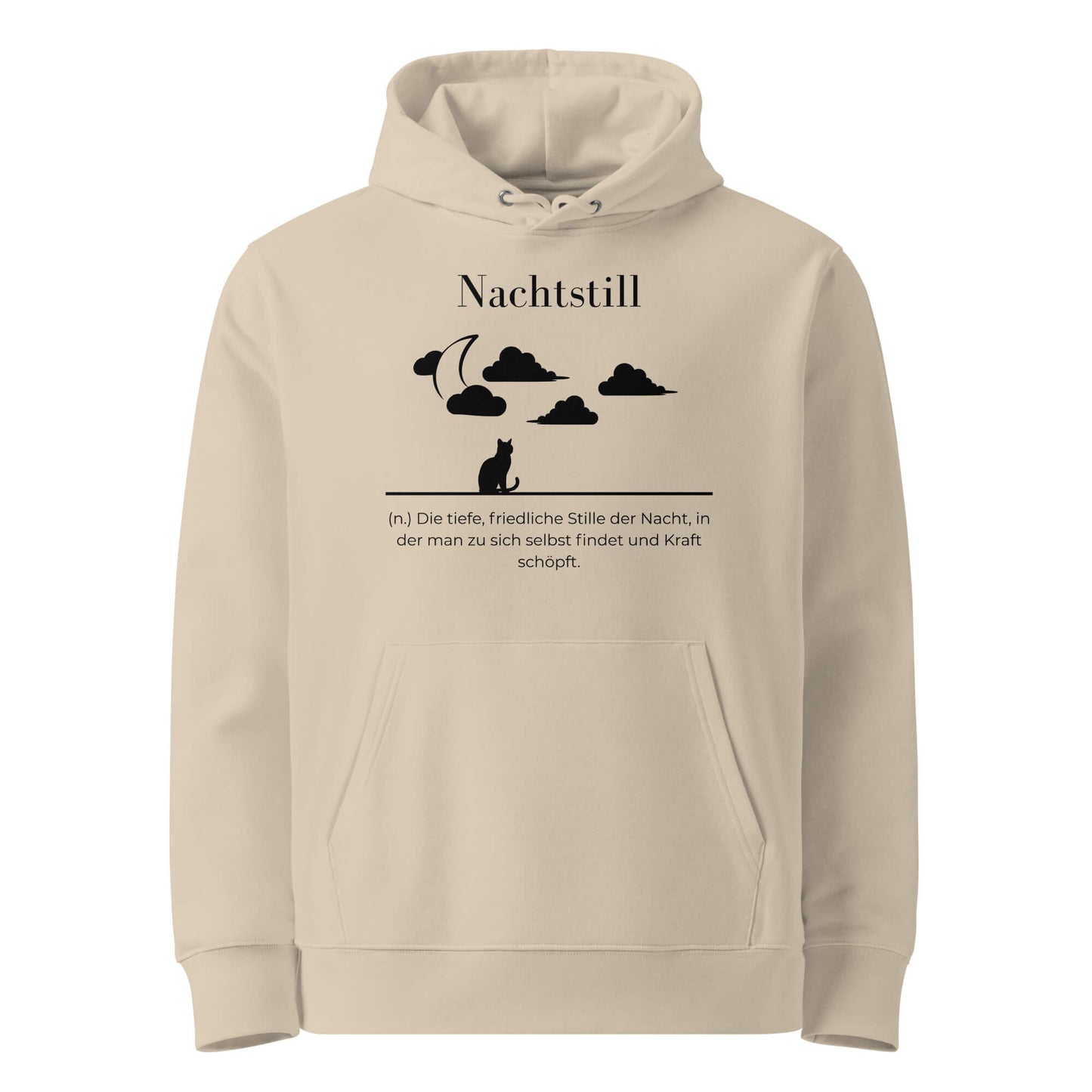 Hoodie mit Spruch - Nachtstill Kapuzenpullover in Desert Dust aus Bio-Baumwolle - Premium Edition - Frontansicht mit schwarzem Print