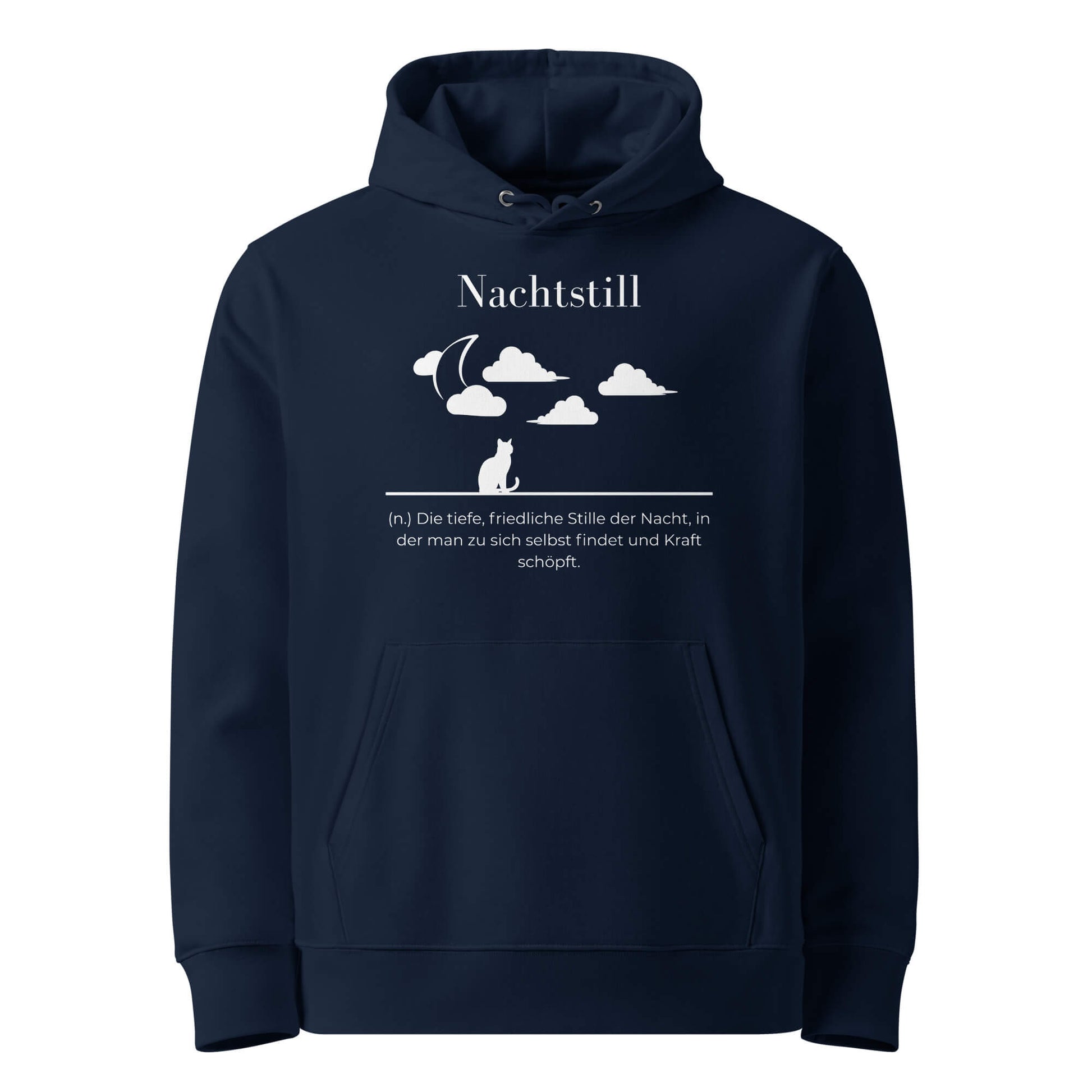 Hoodie mit Spruch - Nachtstill  Kapuzenpullover in Marineblau aus Bio-Baumwolle - Premium Edition - Frontansicht mit weißem Print
