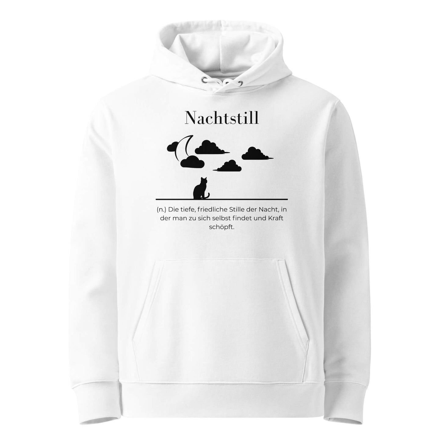 Hoodie mit Spruch - Nachtstill Kapuzenpullover in Weiß aus Bio-Baumwolle - Premium Edition - Frontansicht mit schwarzem Print