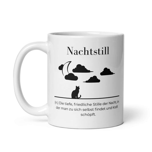 Nachtstill Keramiktasse in Weiß - neues Wort für Stille und Kraft - Front mit Henkel links - Wortstolz Design