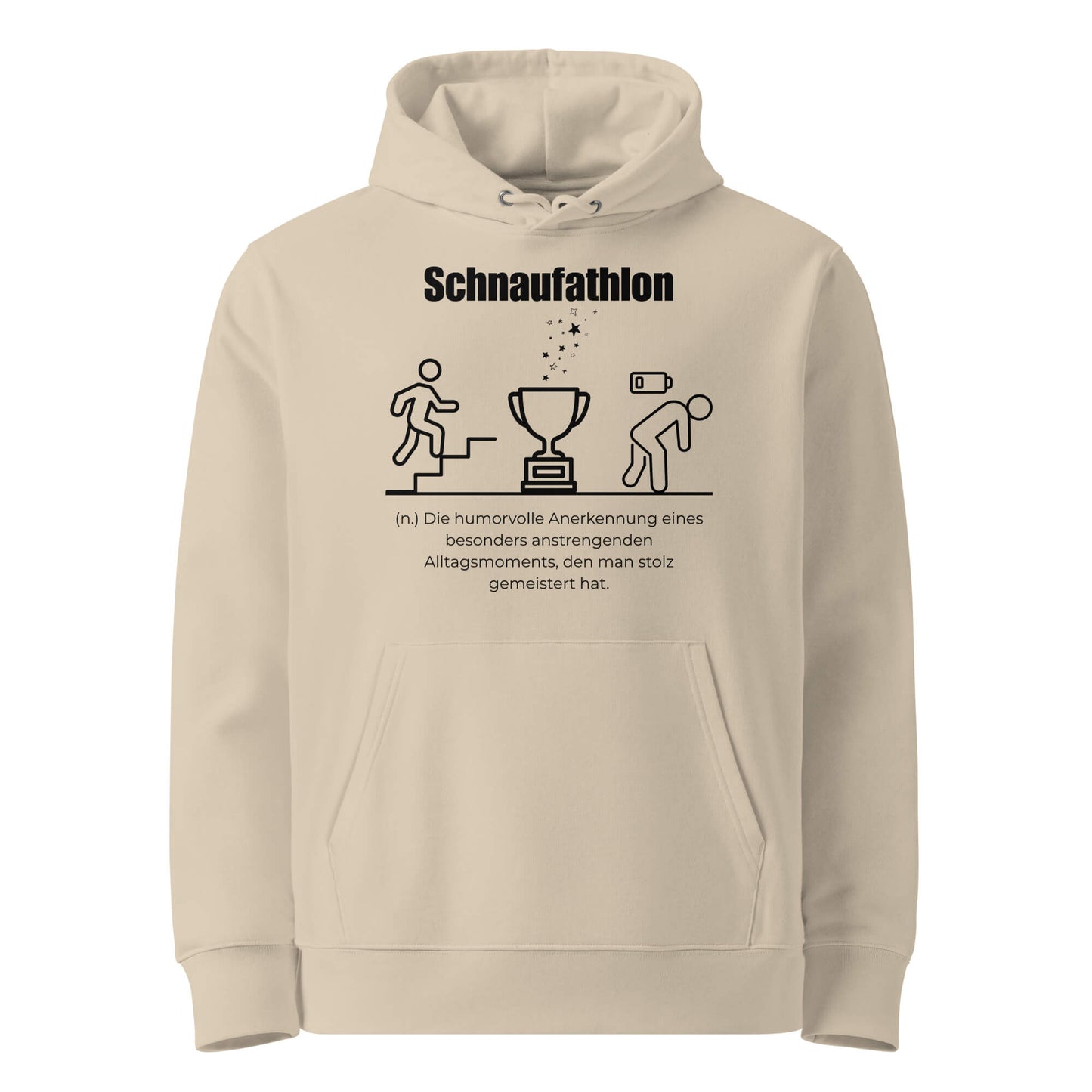 Hoodie mit Spruch - Schnaufathlon Kapuzenpullover in Desert Dust aus Bio-Baumwolle - Premium Edition - Frontansicht mit schwarzem Print