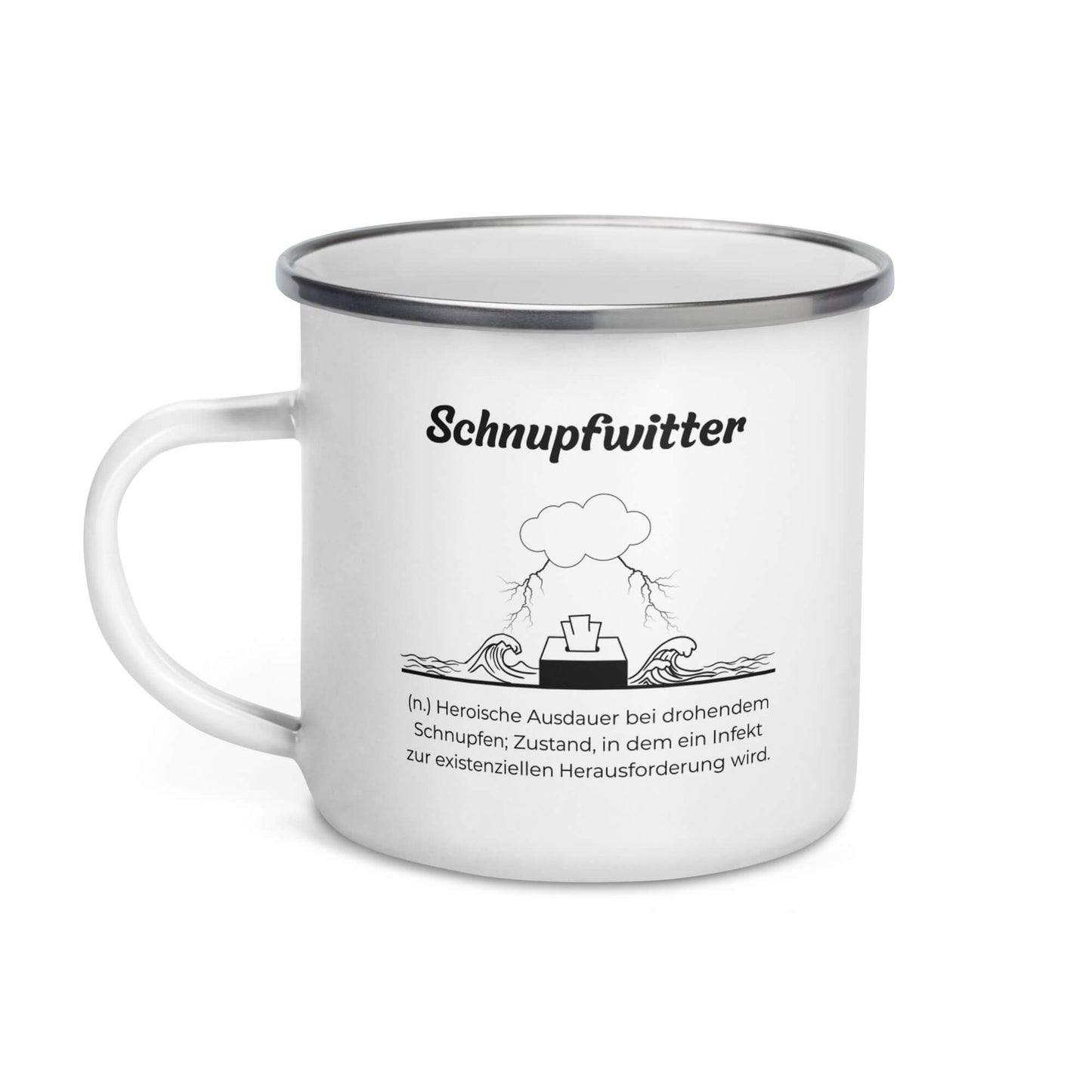 Geschenk Tasse - Schnupfwitter Emailletasse in Weiß - Premium Edition  - Frontansicht mit schwarzem Print - Henkel links