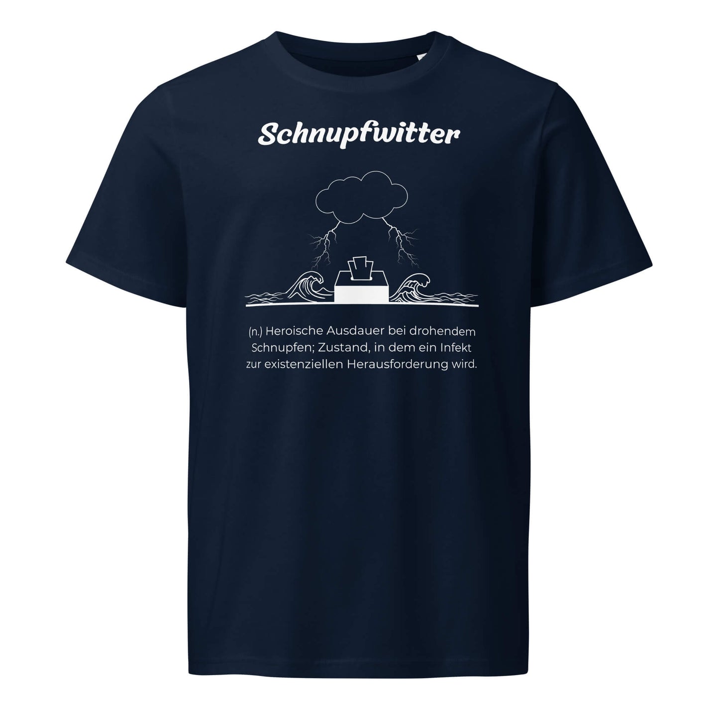 Geschenk T-Shirt - Schnupfwitter T-Shirt in Marineblau aus 155g/m² Bio-Baumwolle, Res5 Edition, Frontansicht mit weißem Print