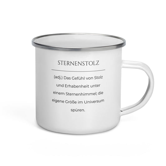 Sternenstolz Emailletasse in Weiß - neues Wort für Größe und Stolz - Front mit Henkel rechts - Wortstolz Design