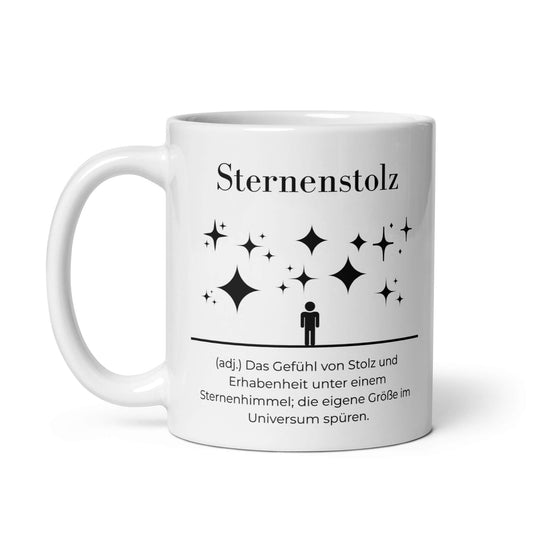 Sternenstolz Keramiktasse in Weiß - neues Wort für Größe und Stolz - Front mit Henkel links - Wortstolz Design
