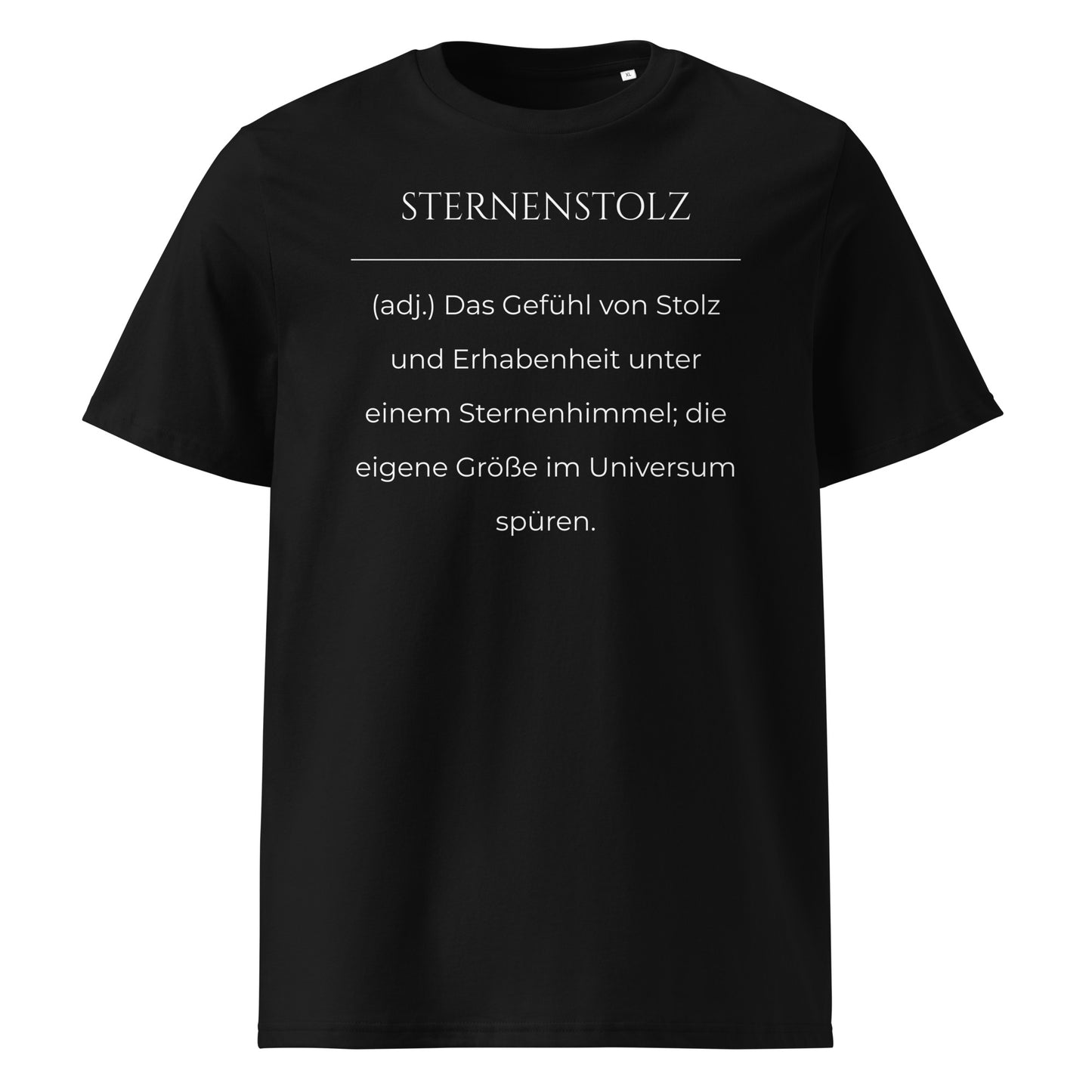 Sternenstolz Premium T-Shirt in Schwarz aus Bio-Baumwolle - neues Wort für Größe und Stolz - Front - Wortstolz Design