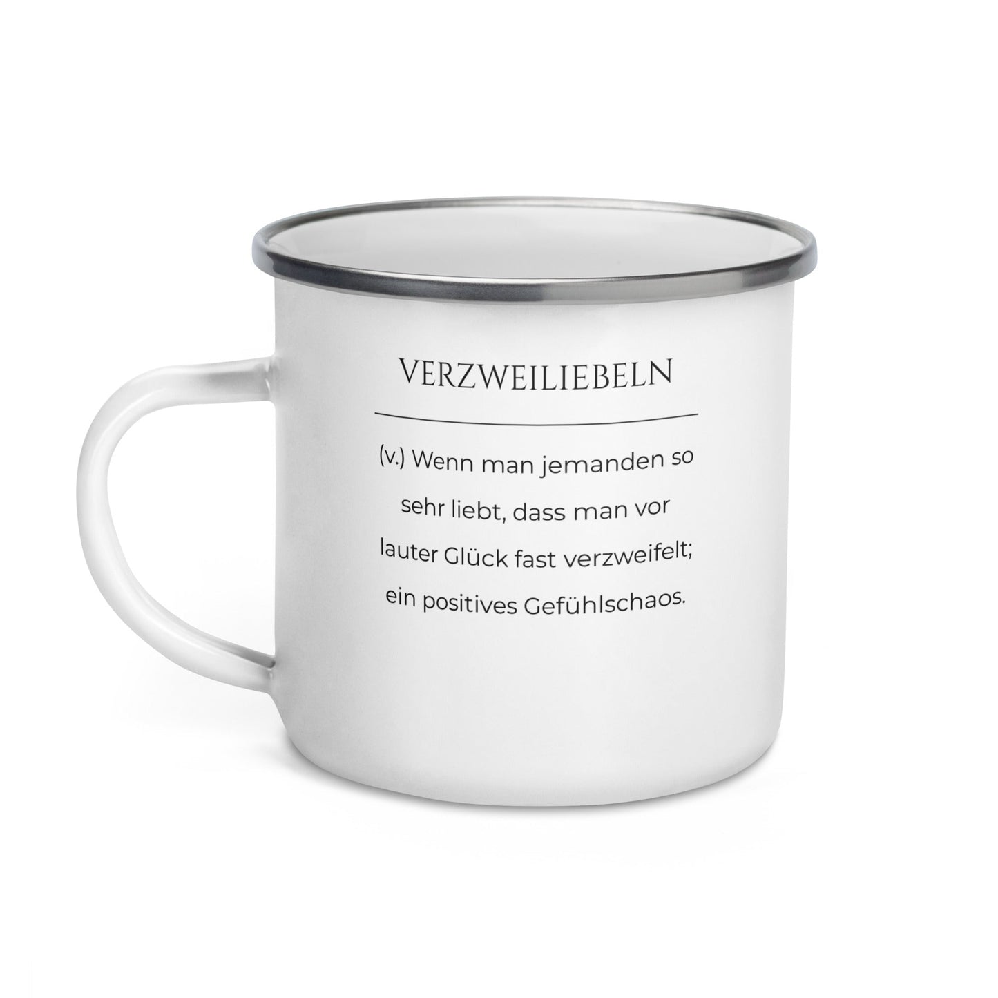 Verzweiliebeln Emailletasse in Weiß - neues Wort für positives Gefühlschaos - Front mit Henkel links - Wortstolz Design