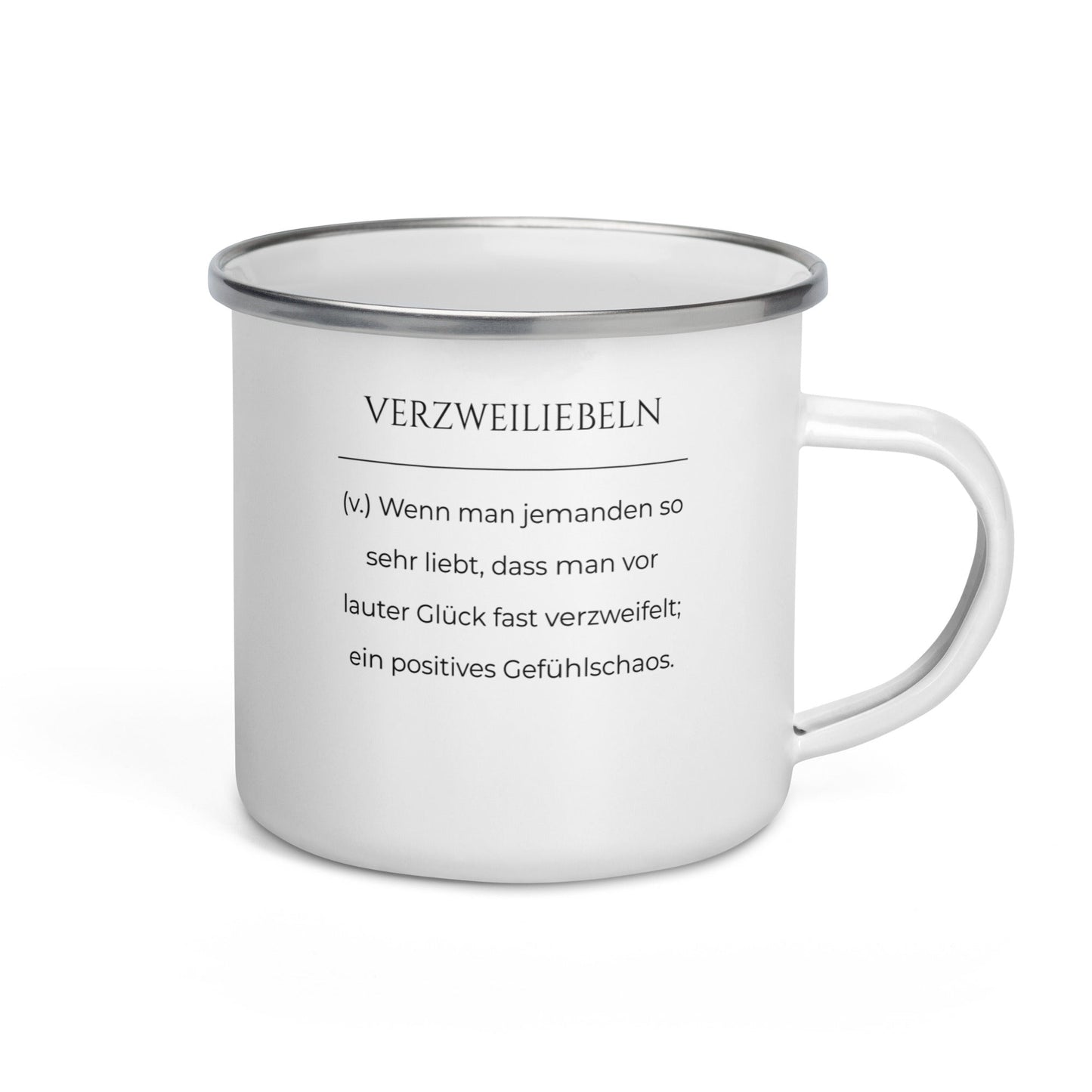 Verzweiliebeln Emailletasse in Weiß - neues Wort für positives Gefühlschaos - Front mit Henkel rechts - Wortstolz Design