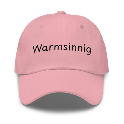 Warmsinnig Premium Dad Cap in Pink aus Chino-Baumwoll-Twill - neues Wort für wohlige Wärme - Front - Wortstolz Design