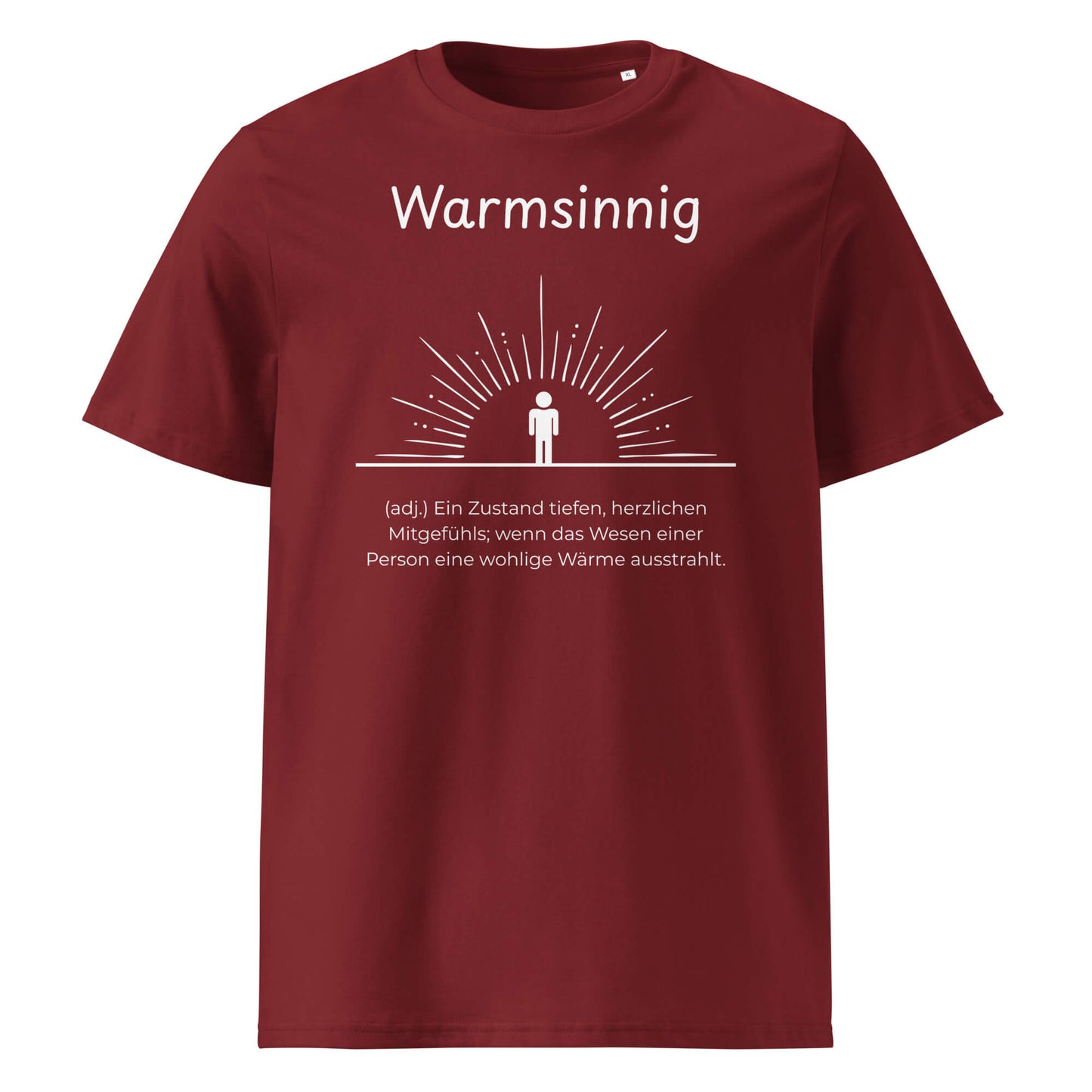 Warmsinnig Premium T-Shirt in Burgundy aus Bio-Baumwolle - neues Wort für wohlige Wärme - Front - Wortstolz Design