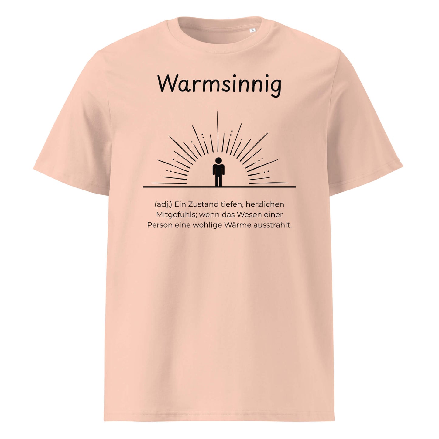 Warmsinnig Premium T-Shirt in Fraiche Peche aus Bio-Baumwolle - neues Wort für wohlige Wärme - Front - Wortstolz Design