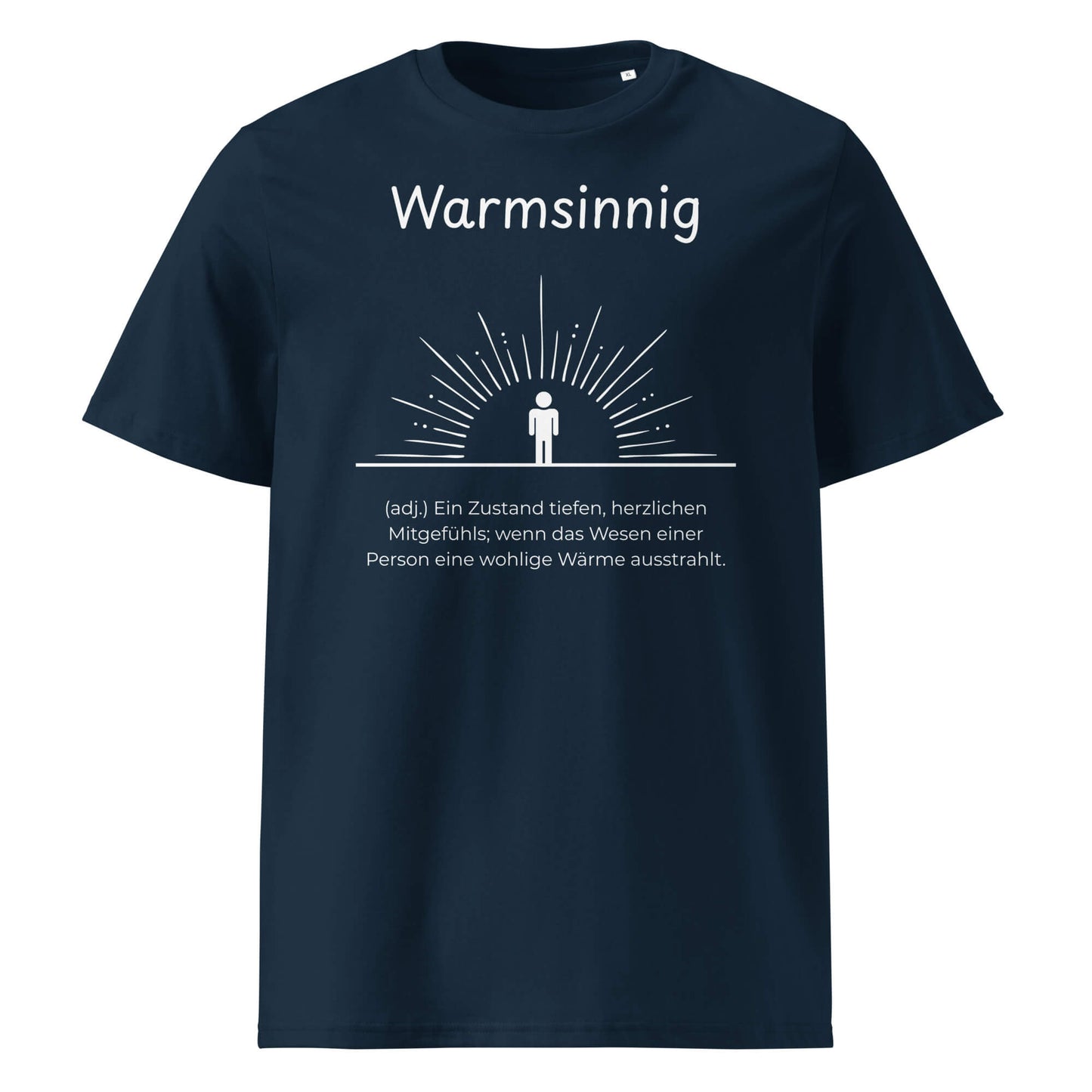 Warmsinnig Premium T-Shirt in Marineblau aus Bio-Baumwolle - neues Wort für wohlige Wärme - Front - Wortstolz Design