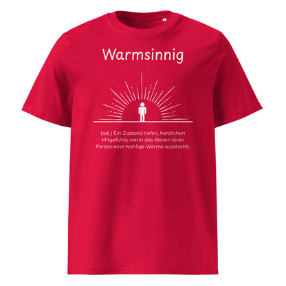 Warmsinnig Premium T-Shirt in Red aus Bio-Baumwolle - neues Wort für wohlige Wärme - Front - Wortstolz Design